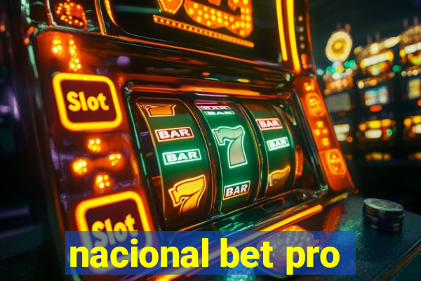 nacional bet pro